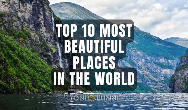 most beautiful places in the world
