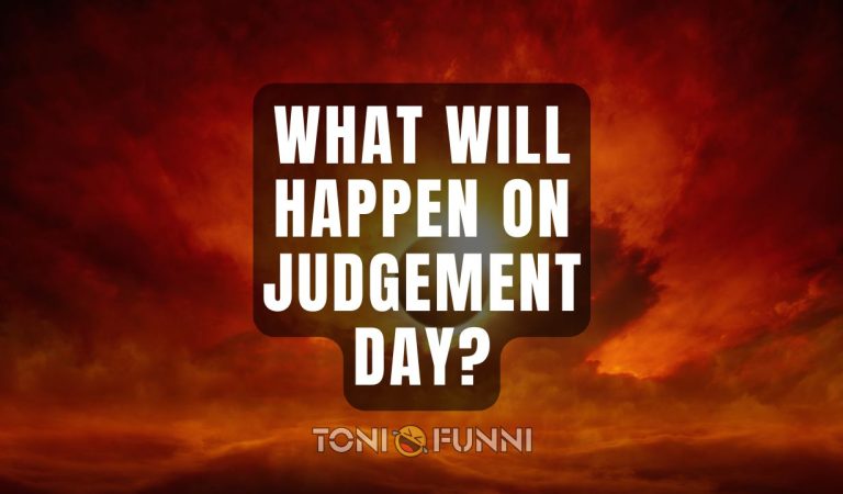 what will happen on judgement day